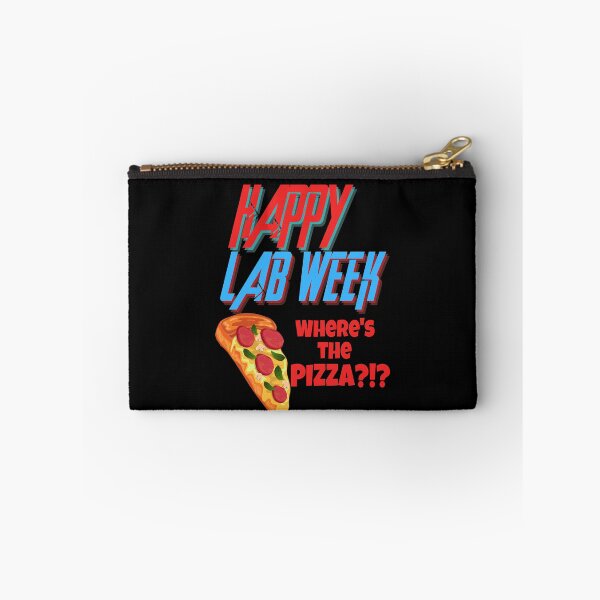 Item preview, HAPPY LAB WEEK WHERES THE PIZZA?!? FUNNY MEDICAL LABORATORY SCIENTIST  designed and sold by Hippiesole.