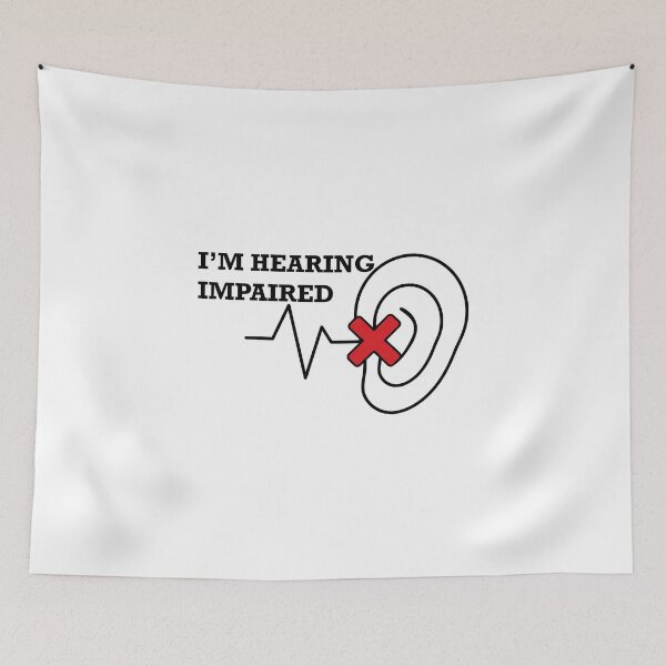 Item preview, I'm hearing impaired designed and sold by CHVRDesing.
