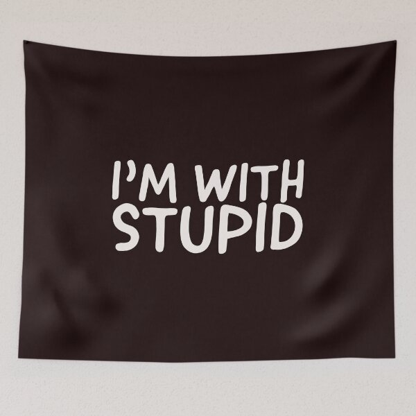 Item preview, I’m with stupid designed and sold by Valicourt.