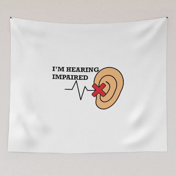 Item preview, I'm hearing impaired designed and sold by CHVRDesing.