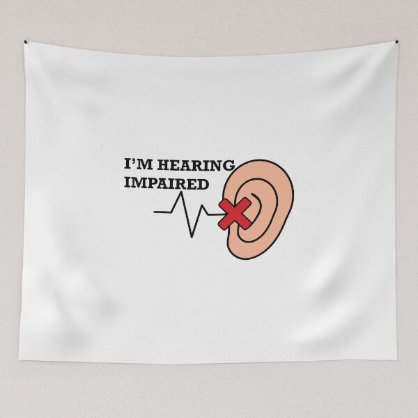 Item preview, I'm hearing impaired designed and sold by CHVRDesing.