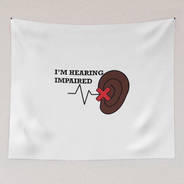 Item preview, I'm hearing impaired designed and sold by CHVRDesing.