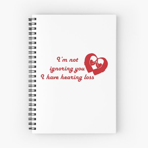 Item preview, I'm not ignoring you I have hearing loss red in white designed and sold by CHVRDesing.