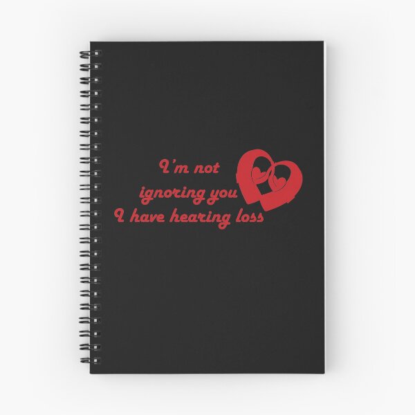Item preview, I'm not ignoring you I have hearing loss red in black designed and sold by CHVRDesing.