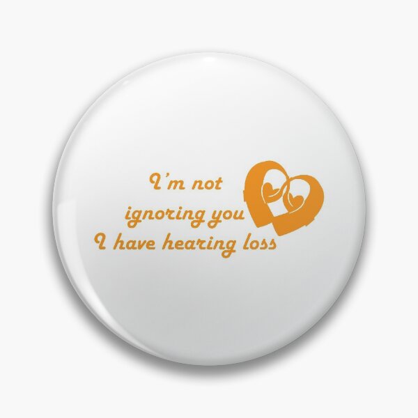 Item preview, I'm not ignoring you I have hearing loss yellow in white designed and sold by CHVRDesing.