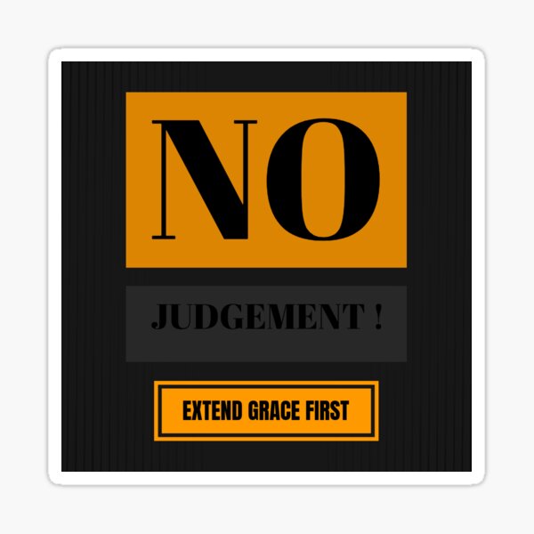 No Judgement Zone Sticker For Sale By Raymondnathan Redbubble