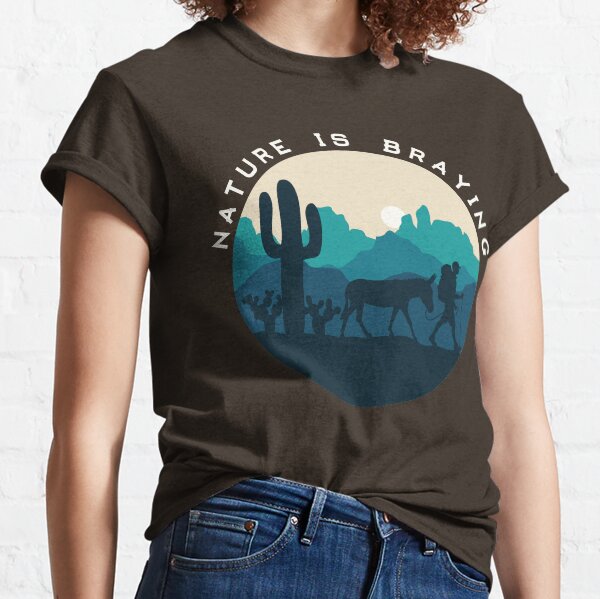 Nature is Braying (male) Classic T-Shirt
