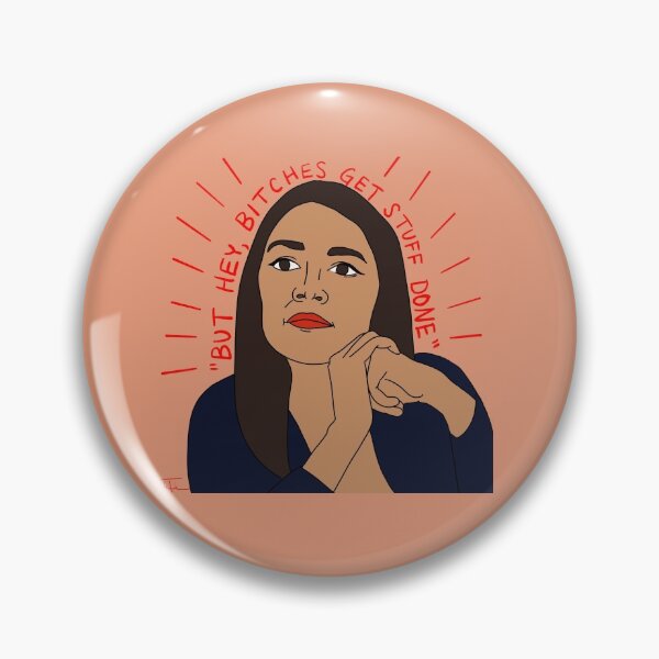 Item preview, "But hey, bitches get stuff done." designed and sold by karissa_tjet.