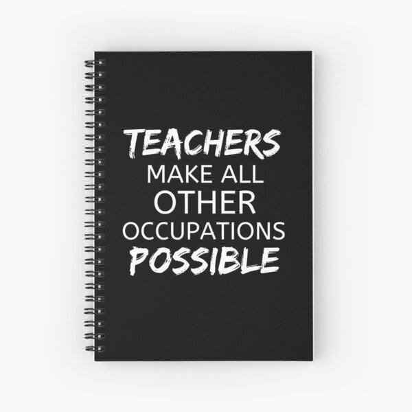 Item preview, Teachers Make All Other Occupations Possible designed and sold by Ava Rozalinda.