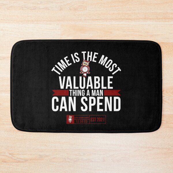 Item preview, Time Is The Most Valuable Thing A Man Can Spend designed and sold by tw2us.