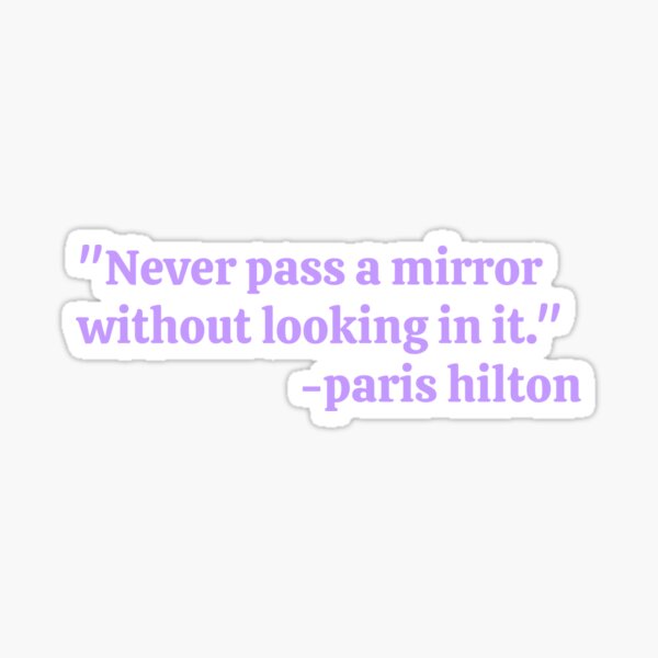 Aperçu de l'œuvre ne passe jamais une fenêtre sans y regarder, Paris Hilton créée et vendue par -pp-designs.