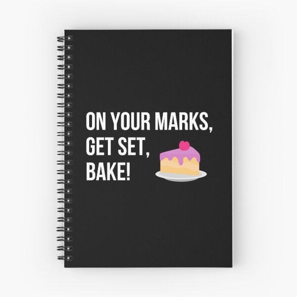 Item preview, On your marks, get set, bake designed and sold by reallyrealnow.