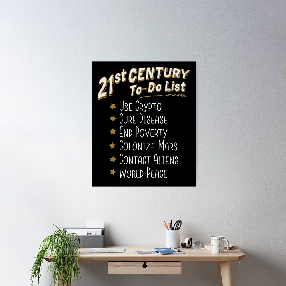 21st Century To-Do List, Funny Crypto, Optimist