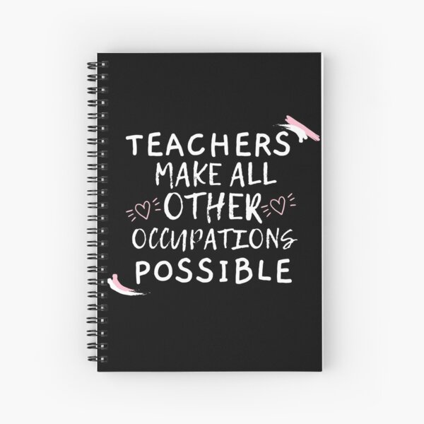 Item preview, Teachers Make All Other Occupations Possible designed and sold by Ava Rozalinda.