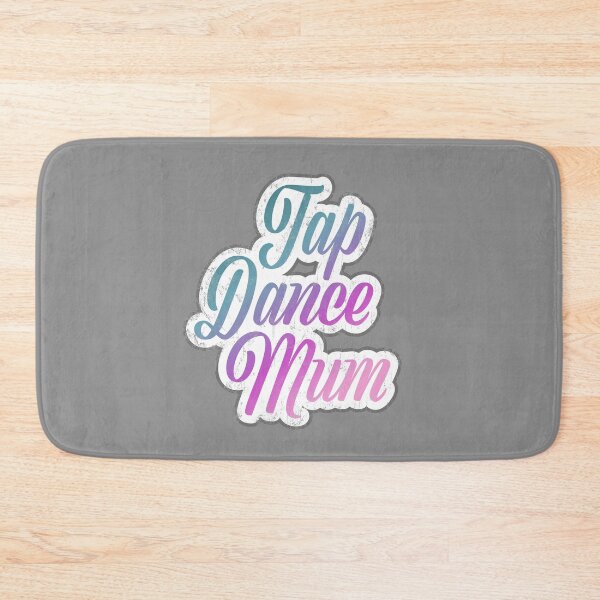 Item preview, Tap dance mum - Gifts for any tap dancer! tap dancing lover. Tap dance art T-shirts #tapdanceart black designed and sold by TAP-DANCE-ART.