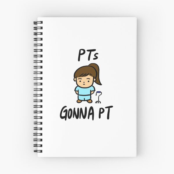 Item preview, PTs Gonna PT (Physiotherapists) designed and sold by bonniemamadraws.