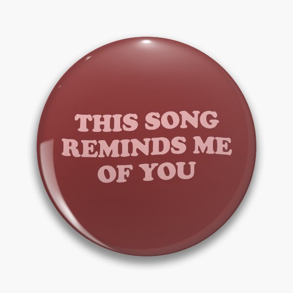 Item preview, This song reminds me of you designed and sold by Statim.