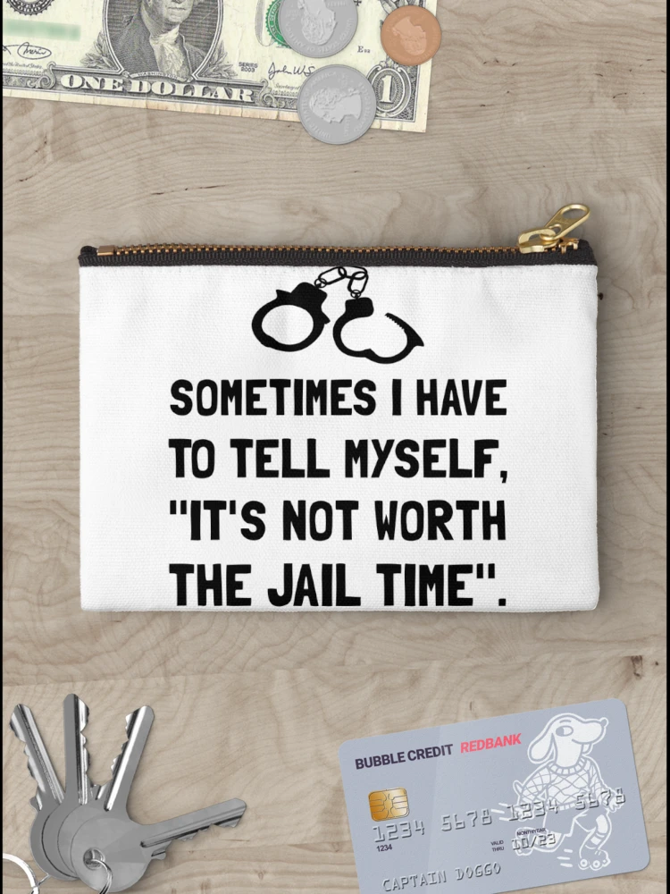 Thumbnail 3 of 4, Zipper Pouch, Jail Time designed and sold by TheBestStore.