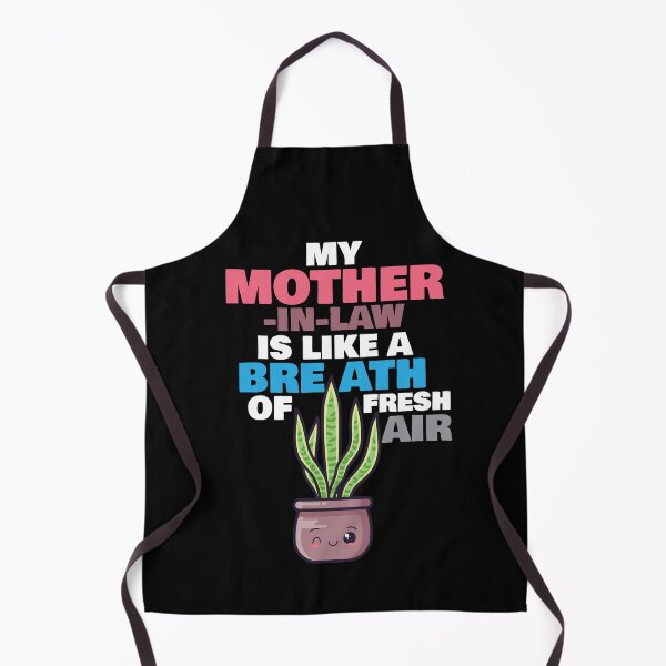 Item preview, My Mother-in-Law Is Like a Breath of Fresh Air designed and sold by DesignByJK.