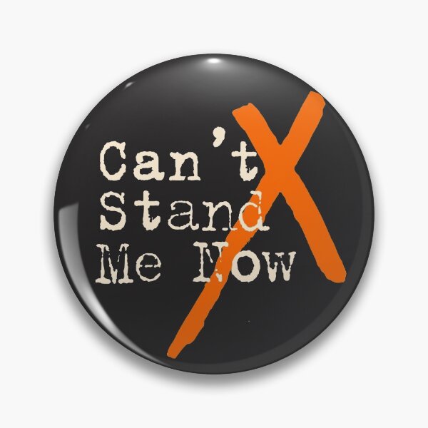 Item preview, Can't Stand Me Now designed and sold by denisn.