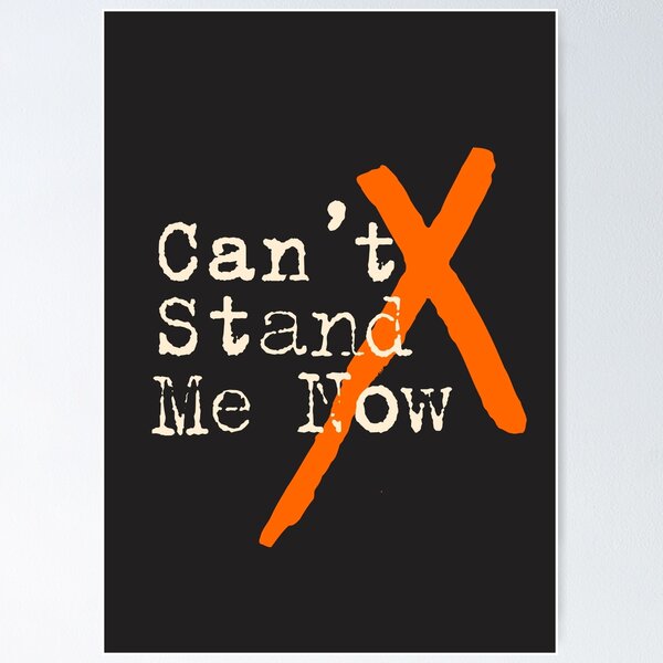 Item preview, Can't Stand Me Now designed and sold by denisn.