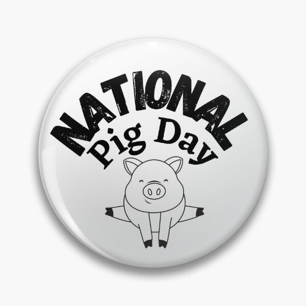 Item preview, NATIONAL PIG DAY , Black And White designed and sold by Sea-store.