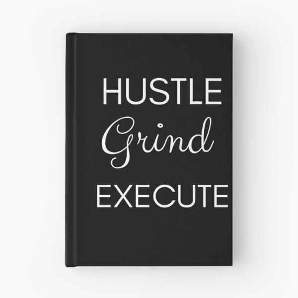 Item preview, Hustle Grind Execute designed and sold by Oreo2020 Creations.