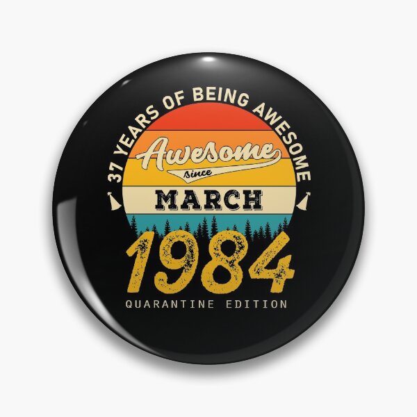 Item preview, 37 Years of Being Awesome Since 1984 March designed and sold by TrendingTees4u.