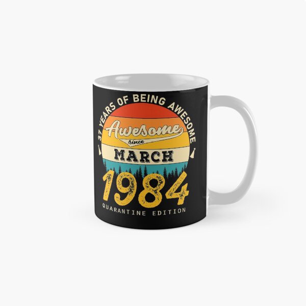 Item preview, 37 Years of Being Awesome Since 1984 March designed and sold by TrendingTees4u.