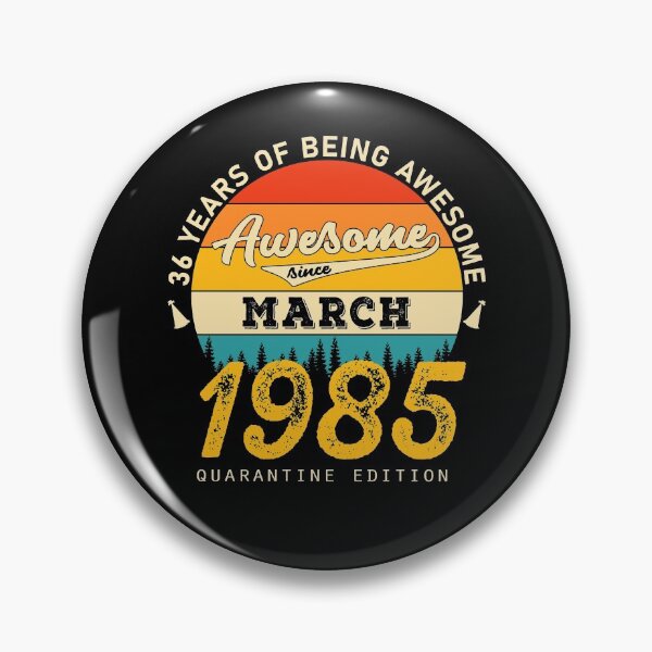 Item preview, 36 Years of Being Awesome Since 1985 March designed and sold by TrendingTees4u.