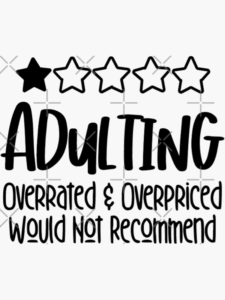 adulting-do-not-recommend-sticker-for-sale-by-bonnyl-redbubble