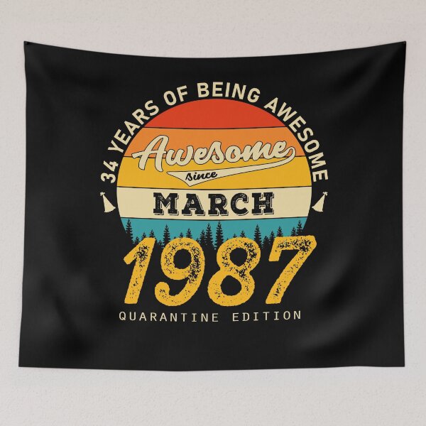 Item preview, 34 Years of Being Awesome Since 1987 March designed and sold by TrendingTees4u.