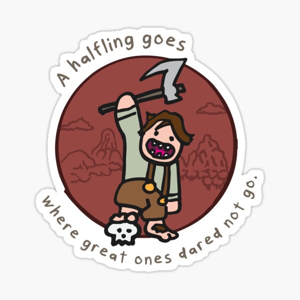 Where a Halfling Goes Sticker