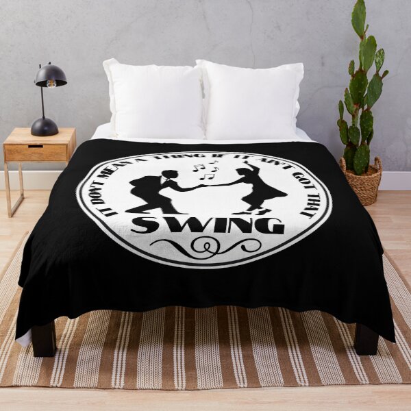 Item preview, Dont Mean a Thing if it Aint Got That Swing designed and sold by TipToppity.