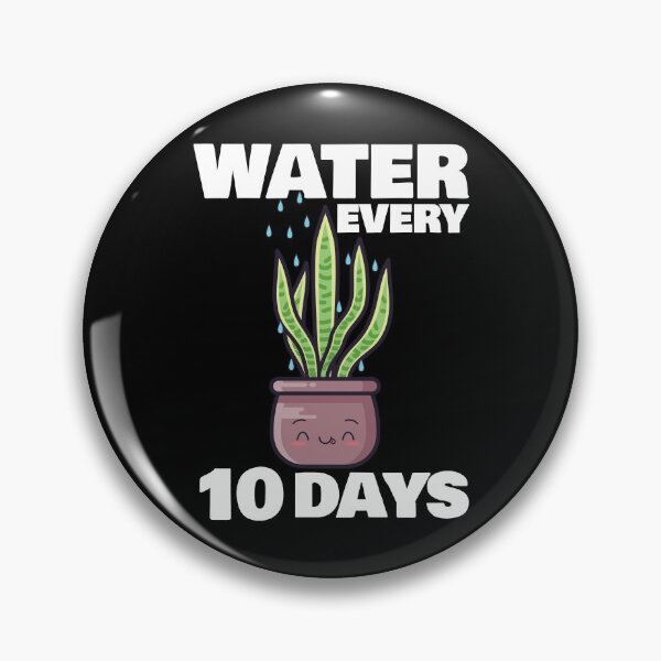 Item preview, Water Every 10 Days designed and sold by DesignByJK.