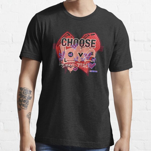 Choose Love - black Essential T-Shirt
