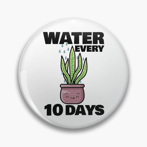 Item preview, Water Every 10 Days designed and sold by DesignByJK.