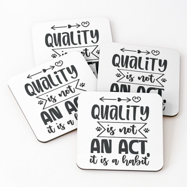 Item preview, Quality is Not an Act, It is a Habit designed and sold by Dr.YesOrNo.