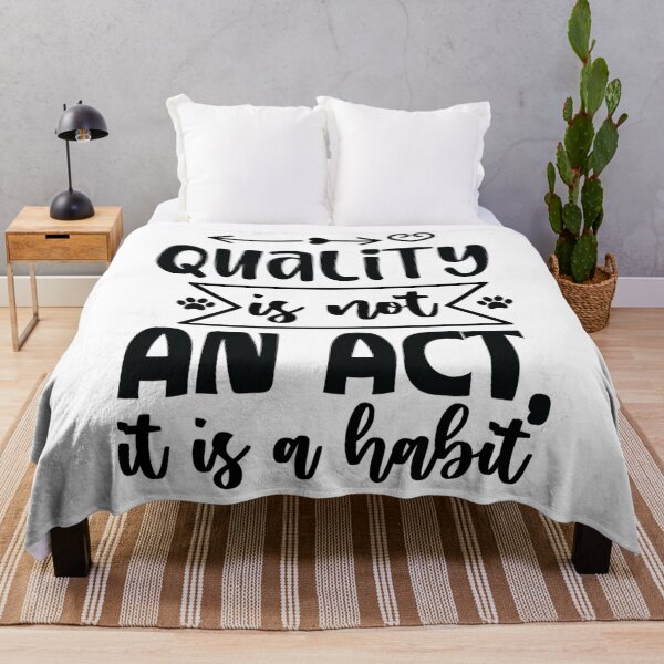 Item preview, Quality is Not an Act, It is a Habit designed and sold by Dr.YesOrNo.