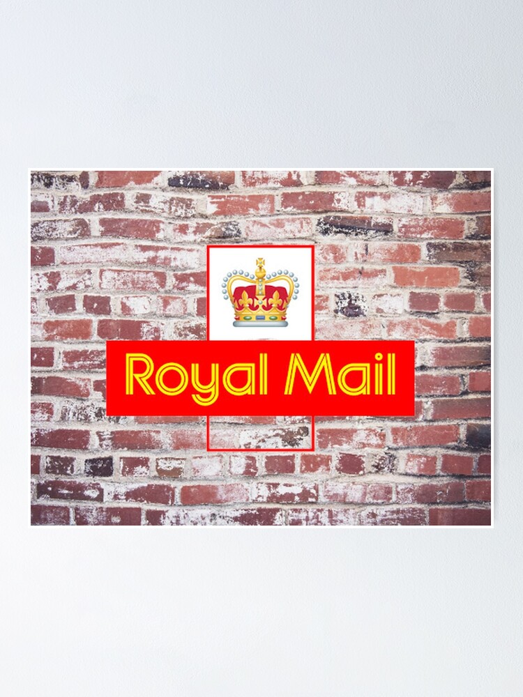 " Royal mail" Poster by ghouti22 Redbubble