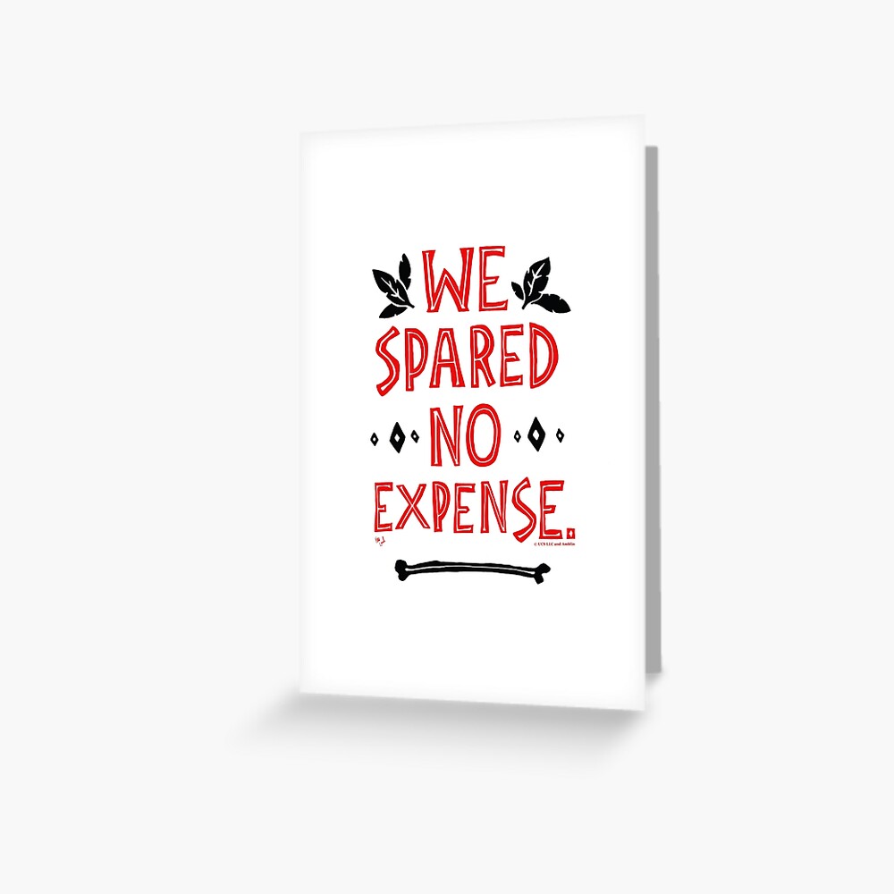 We Spared No Expense Jurassic Park Quote Greeting Card For Sale By Kplawler Redbubble 4404