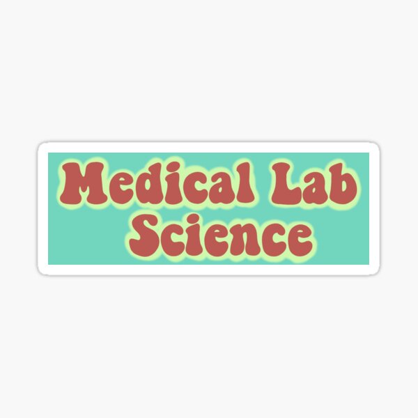 Item preview, Medical lab science  designed and sold by rynkatze.