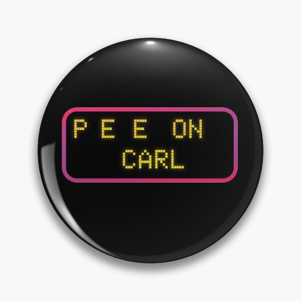 Item preview, PEE ON CARL sign designed and sold by jrx614.