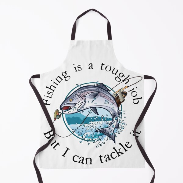 Item preview, Fishing Is A Tough Job, But I Can Tackle It, Punny Sport Fisherman Career Humor designed and sold by RKA-Products.