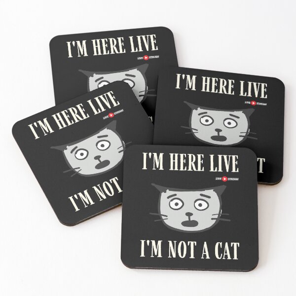 Item preview, I'm Here Live I'm Not A Cat designed and sold by IntegrityDesign.