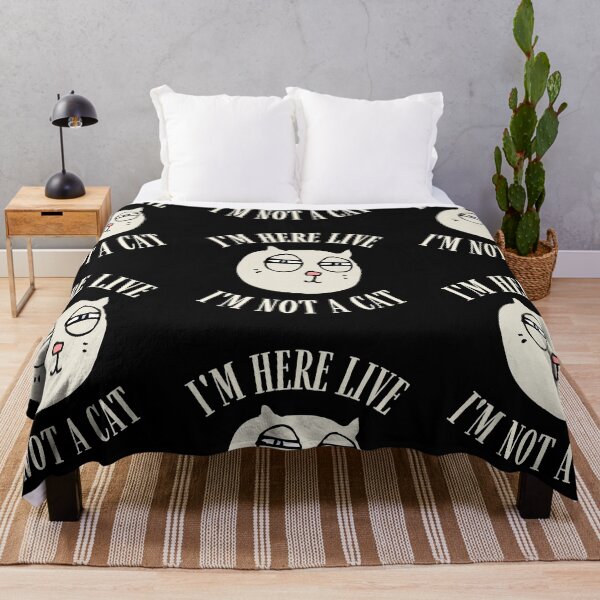 Item preview, I'm Here Live I'm Not A Cat designed and sold by IntegrityDesign.