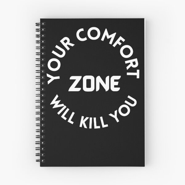 Item preview, your comfort zone will kill you designed and sold by hopeart-.