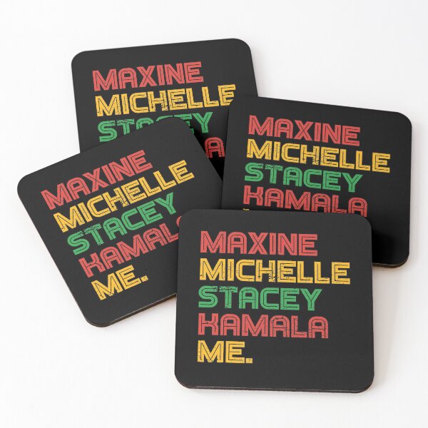 Item preview, Maxine Michelle Stacey Kamala Me Black Women Leaders Woman designed and sold by RandomStuffShop.
