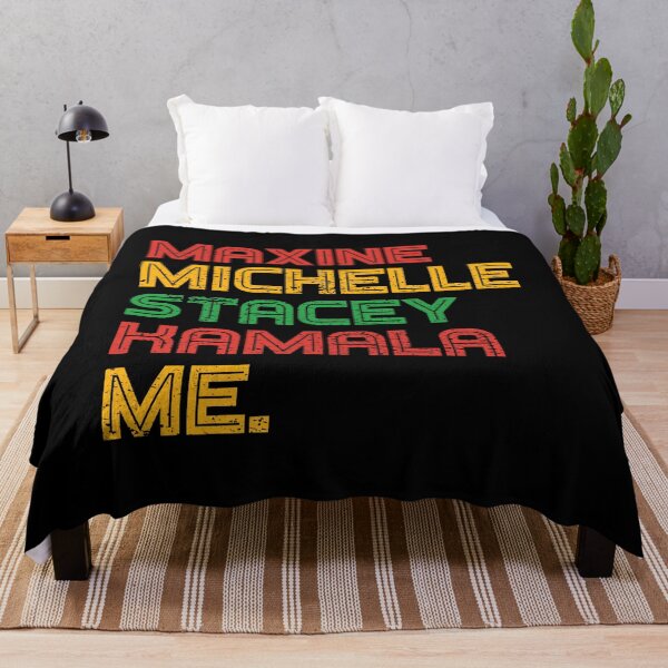 Item preview, Maxine Michelle Stacey Kamala Me Black Women Leaders Woman designed and sold by RandomStuffShop.