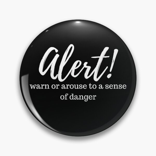 Item preview, Alert Positive Message Design designed and sold by Archer25.